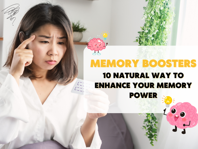 Memory Boosters - 10 Natural Way to Enhance Your Memory Power
